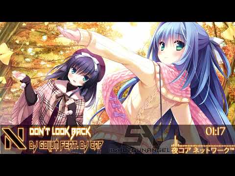 【Nightcore】Don't look back [HQ|1080p]