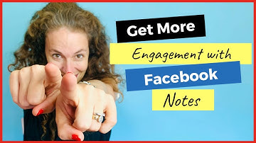 Using NOTES as FACEBOOK POSTS to get MORE ENGAGEMENT