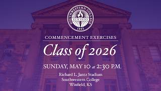 2026 Commencement Ceremony & Graduate Hooding - Southwestern College Net Worth