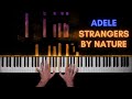 Adele - Strangers By Nature | HQ Piano Cover + Sheet Music