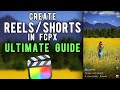 Create reelsshorts with final cut pro x  the ultimate guide
