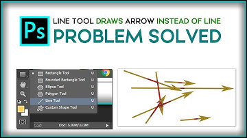 I get an Arrow when using Line tool in Photoshop - FIXED