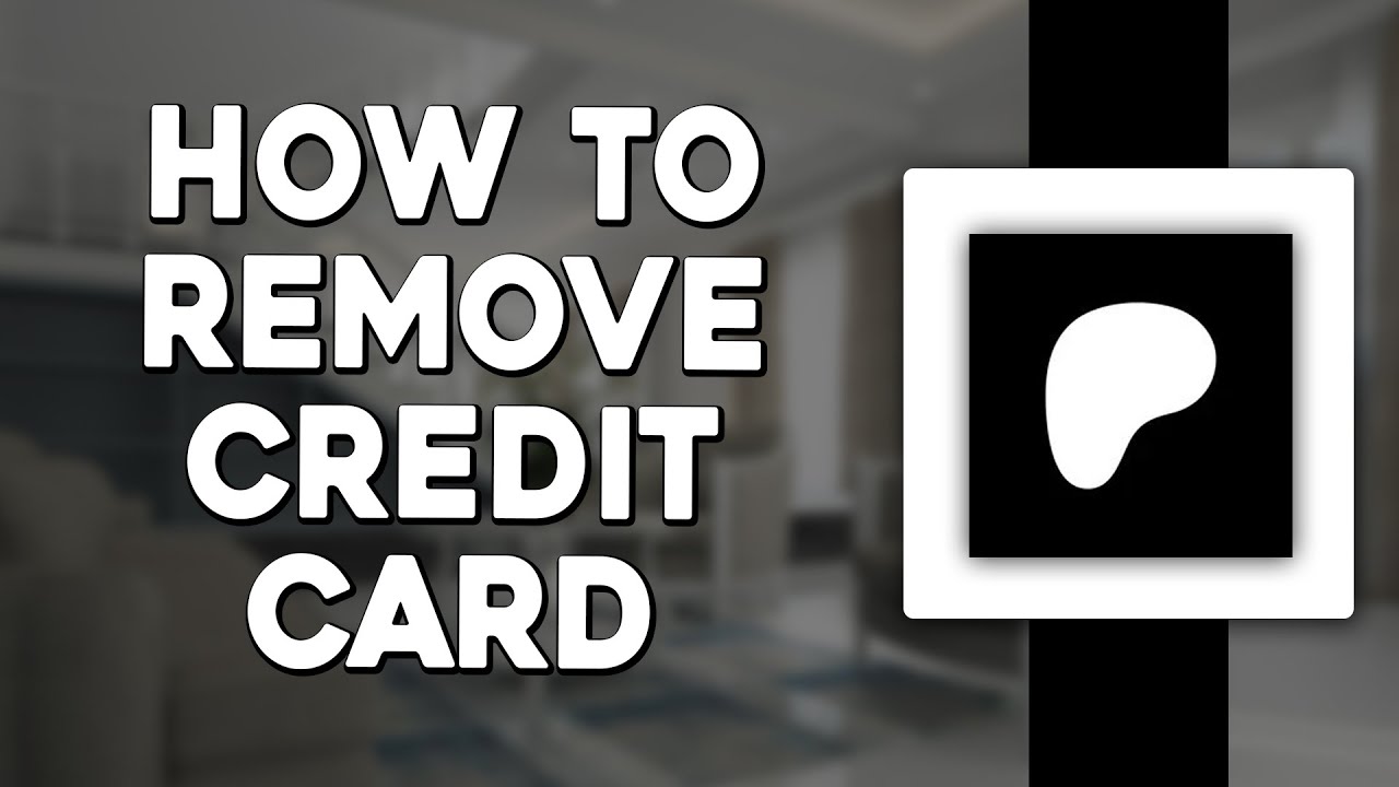 How To Remove Credit Card From Patreon (Quick & Easy)