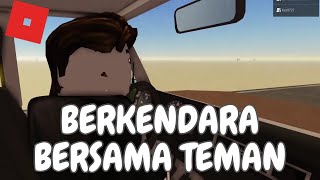 CARA NGAJARIN TEMEN MAIN ROBLOX A DUSTY TRIP W/@Bagus07 @IndonesianGaming