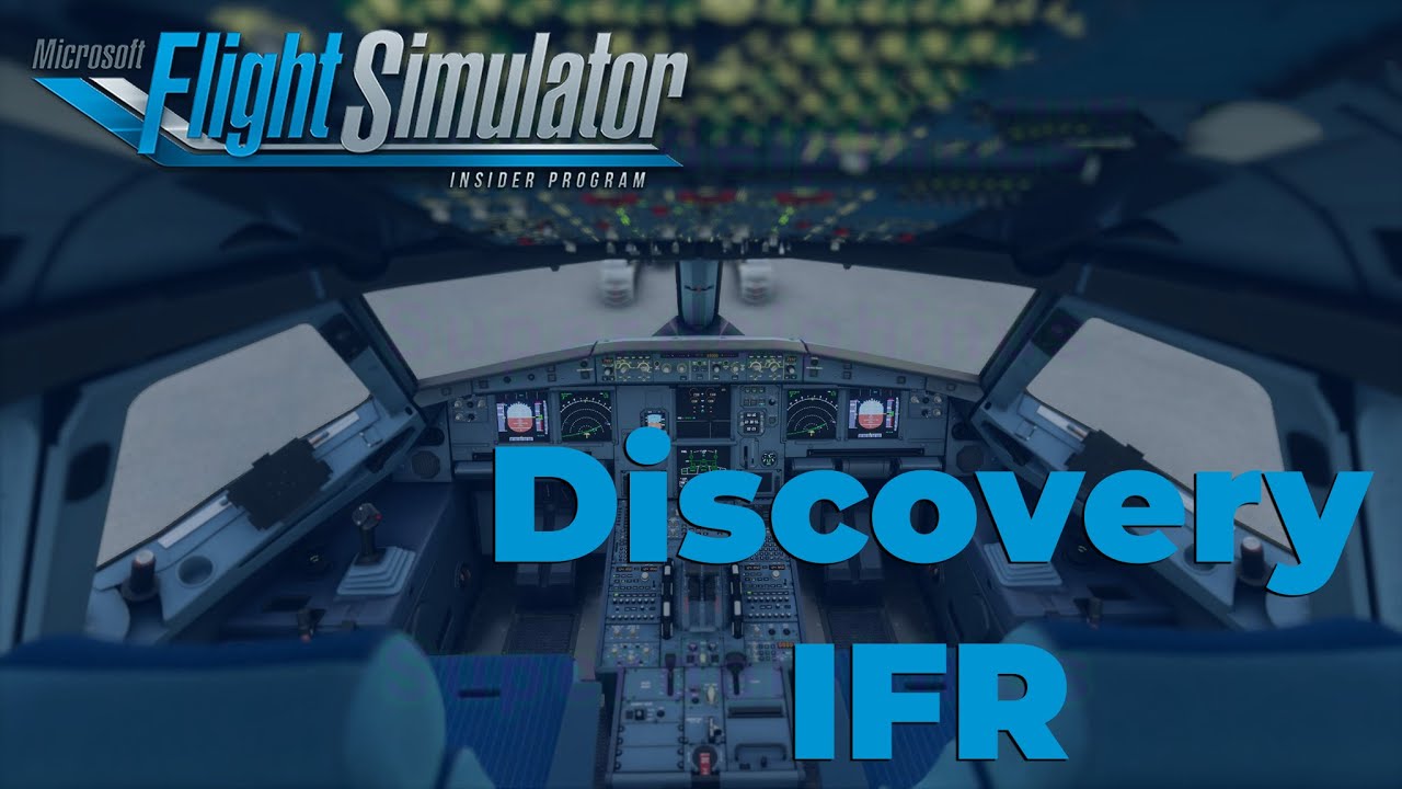 #8 Discovery IFR - Flight Simulator 2020 (Legendado Português) - YouTube