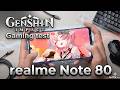 realme Note 80 Genshin Impact Gaming test | Unisoc T7250, 90Hz Display
