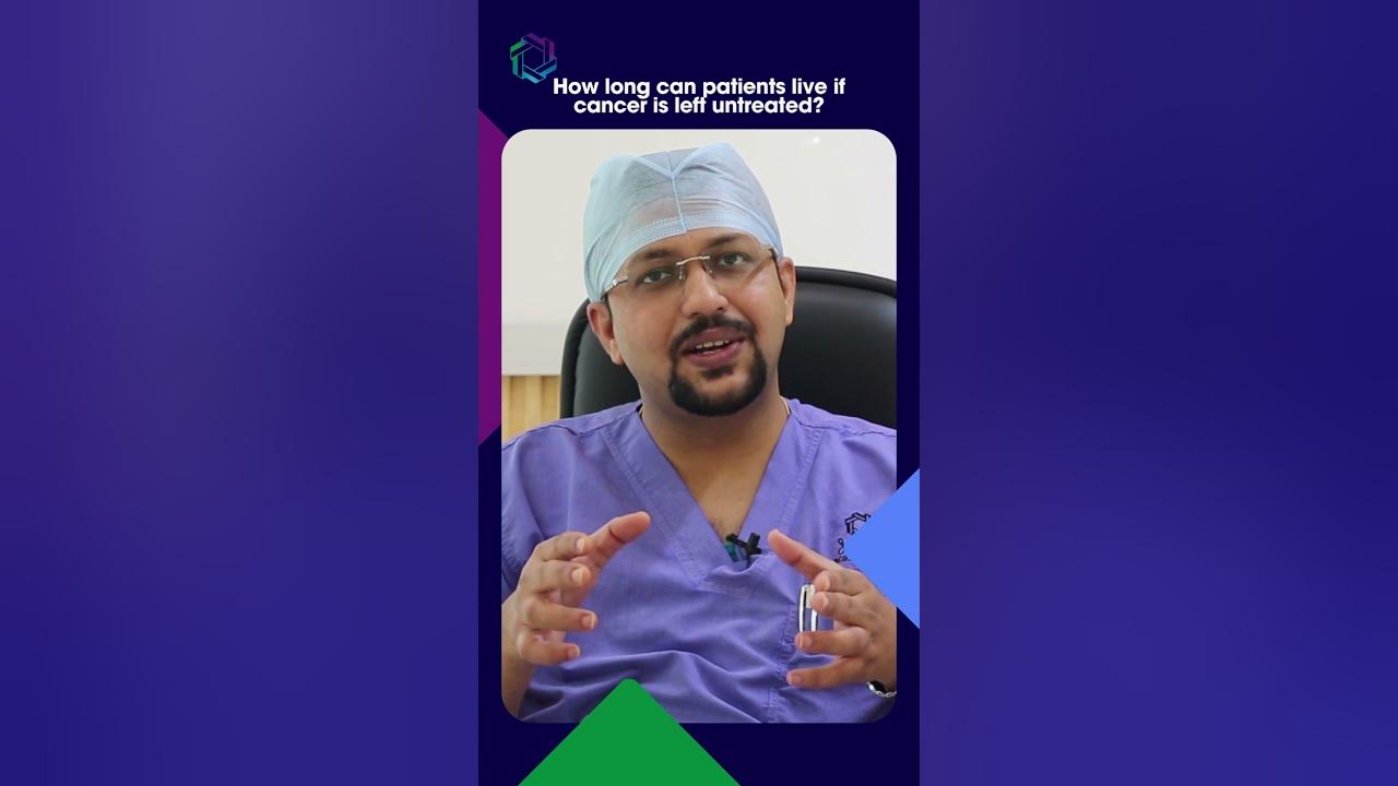 how-long-can-cancer-patients-last-without-treatment-dr-amit