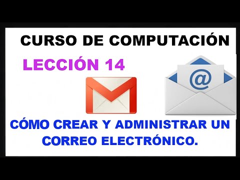 Correo Electrónico con Gmail. Todo sobre un e-mail. Computación Lección 14.