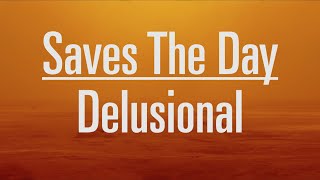 Delusional - Saves The Day (Subs Español)