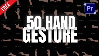 Hand gesture toolkit for Premiere Pro