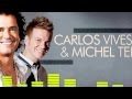 Letra Michel Telo Ft Carlos Vives Como le Gusta a Tu Cuerpo (Original) 2013 Letra.