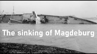 | The sinking of the Magdeburg |