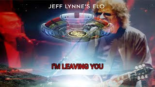 Electric Light Orchestra - I&#39;m Leaving You (Jeff Lynne&#39;s ELO) (DJ Mike G. Fixed EQ Mix)