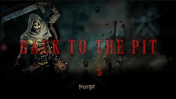BACK TO THE PIT 2 I Darkest Dungeon 2 Edit