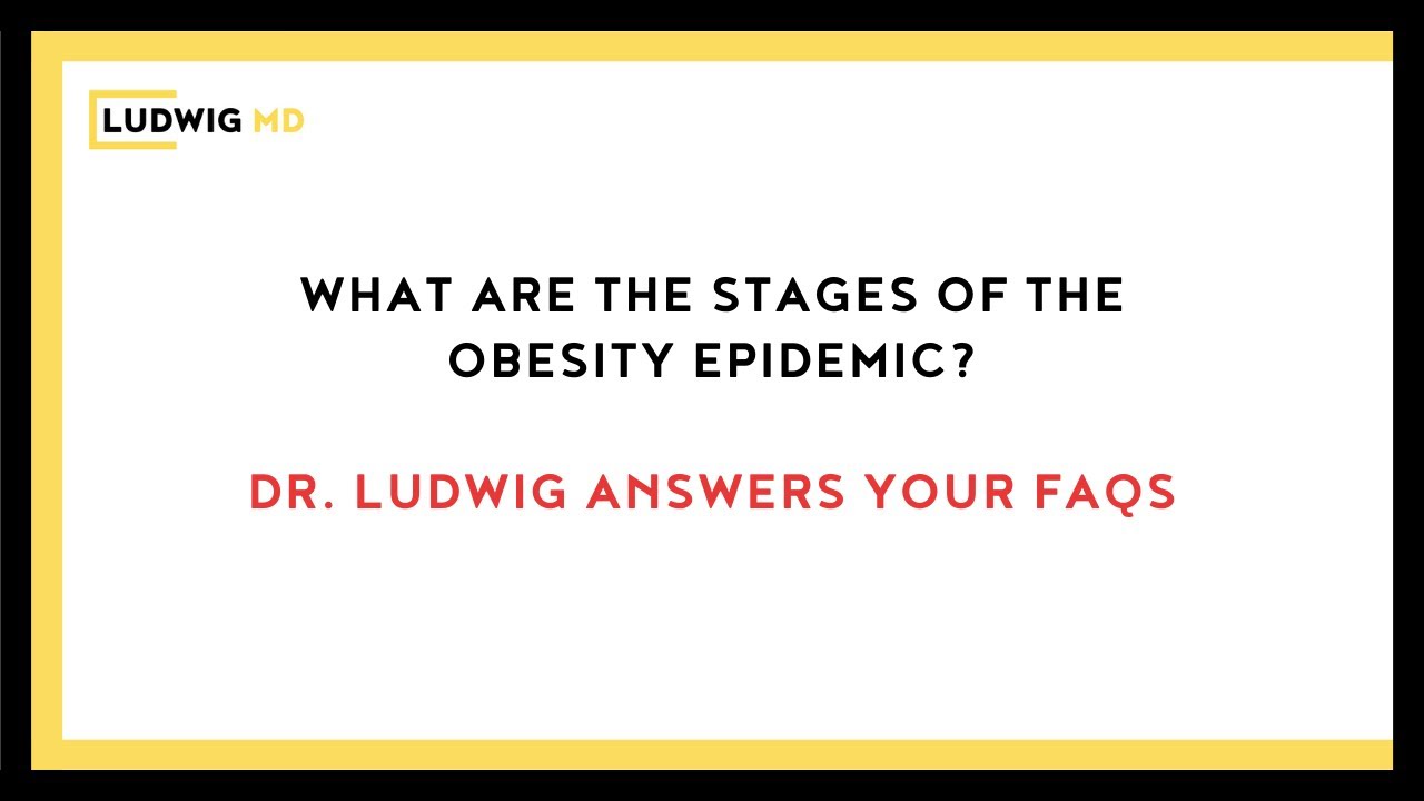 The Stages of The Obesity Epidemic - YouTube
