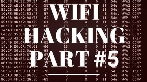 WiFi Hacking Part #5