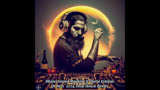 Miami Sound Machine ft Gloria Estefan - Dr Beat (Chris Giatta Deep House Remix) 2024