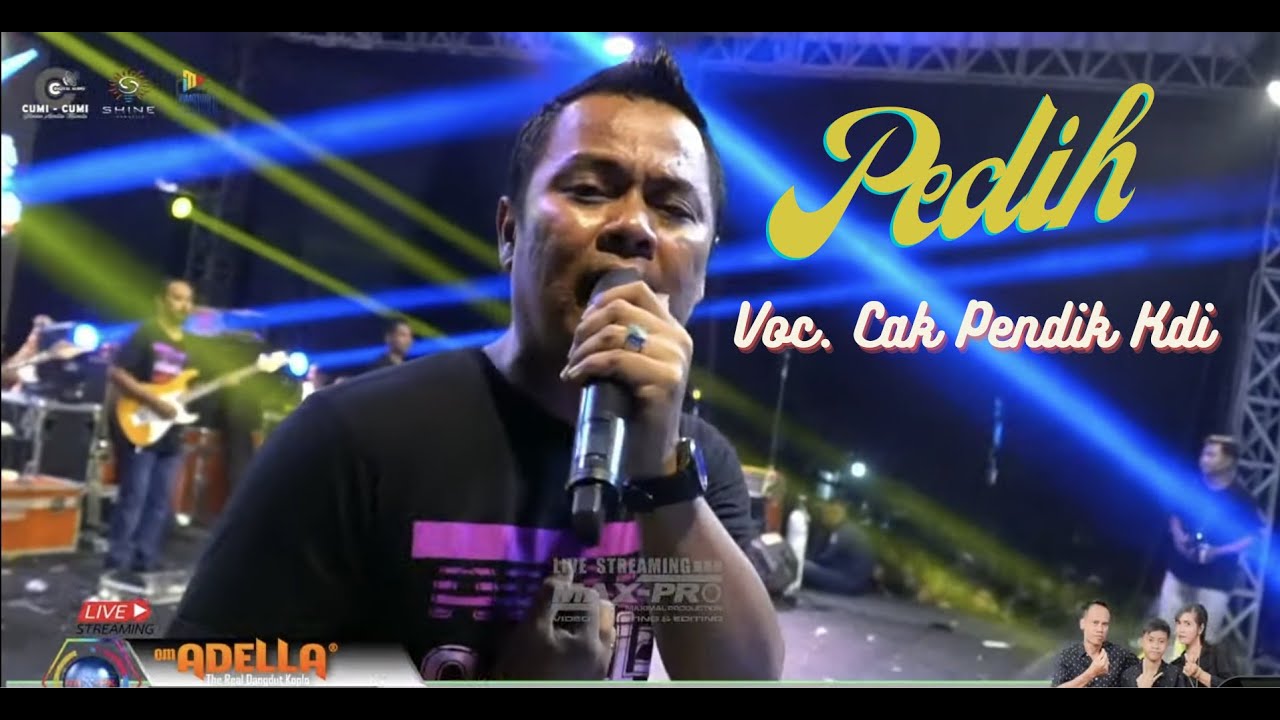 Pedih II Cak Pendik Kdi II OM ADELLA - Live Jakenan - Pati