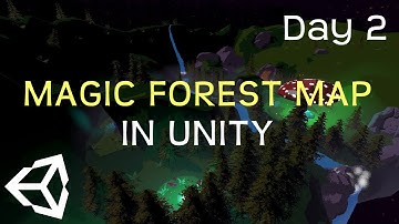 Mapping in Unity - Magic Forest - Day 2 (Speed Level Design)