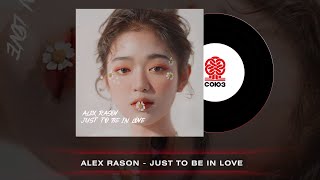 Alex Rasov - Just To Be In Love (2023) Resimi