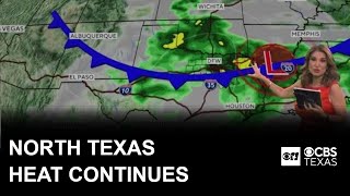 North Texas heat continues before weekend storm chances