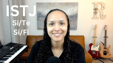 OP Types: ISTJ Overview - Si/Te & Si/Fi