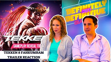 Tekken 8 Fahkumram Gameplay Trailer Reaction