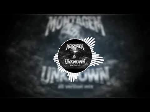 MONTAGEM UNKNOWN (slowed) [BEST VERSION] #funk #phonk 