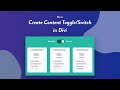 How to Create Content Toggle/Switch in Divi - Super Easy Method!