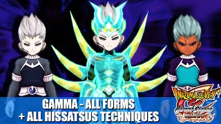 Gamma (All Forms) + All Hissatsus Techniques | Inazuma eleven GO 2