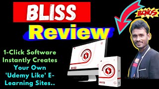 Bliss Review, Demo + Bonuses🔥 Fully Automated Udemy Like' E-Learning Platform!