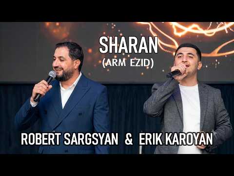 Robert Sargsyan & Erik Karoyan - SHARAN POTPURI (ARM EZID)