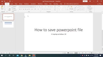 How to save powerpoint file on Laptop