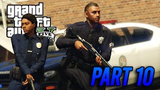 GTA V  Police Stories | PART 10