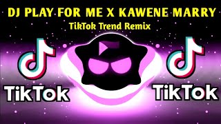 DJ PLAY FOR ME X KAWENE MARRY TIKTOK 2024 (FULLBASS ANALOG) 2024 REMIX