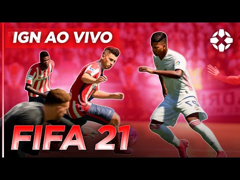 FIFA 21 | IGN AO VIVO - FIFA 21 | IGN AO VIVO