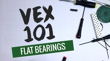VEX Robotics 101 - 02 Flat Bearings