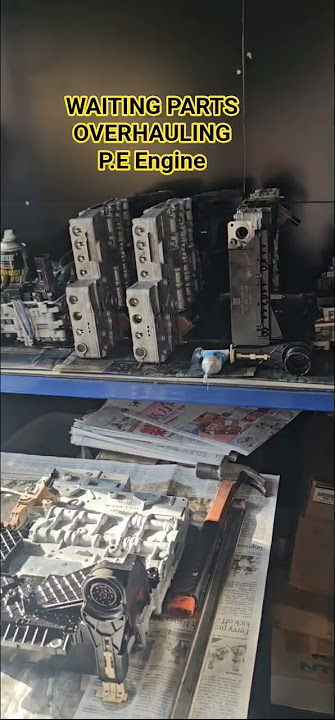 P.E engine overhauling