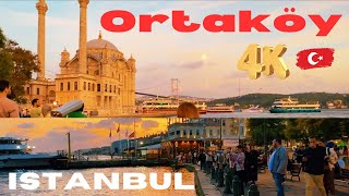 Istanbuls Ortakoy ( Ortaköy ) Neighborhood Is A Must-see 4k walking tour