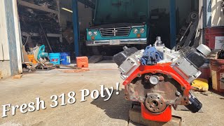 Rebuilding our 'Rebuilt' Dodge 318 Poly! Build, Install, and Test Drive!