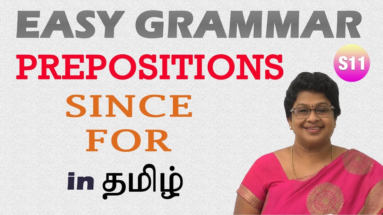 PREPOSITIONS- SINCE & FOR | PART-7 | தமிழ் வழியில் ஆங்கில இலக்கணம் எளிய முறையில் கற்கலாம்