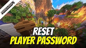 How to Reset Player Password in Minecraft Server