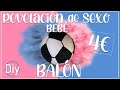 DIY Cómo hacer BALÓN para REVELACIÓN de SEXO por 4€ - ¿Niño o Niña? (FÁCIL y RÁPIDO) IDEA SORPRESA