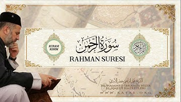 Rahman Suresi   سورة الرحمن