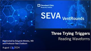 SEVA VentRounds Express: Three Trying Triggers