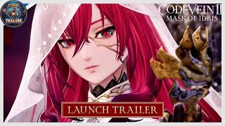 Details Code Vein II - Mask of Idris DLC Launch Trailer Guide