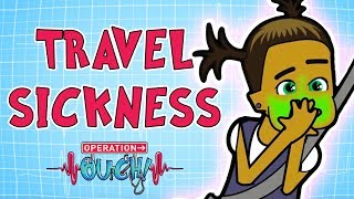 Operation Ouch -  Travel Sickness | Science for Kids