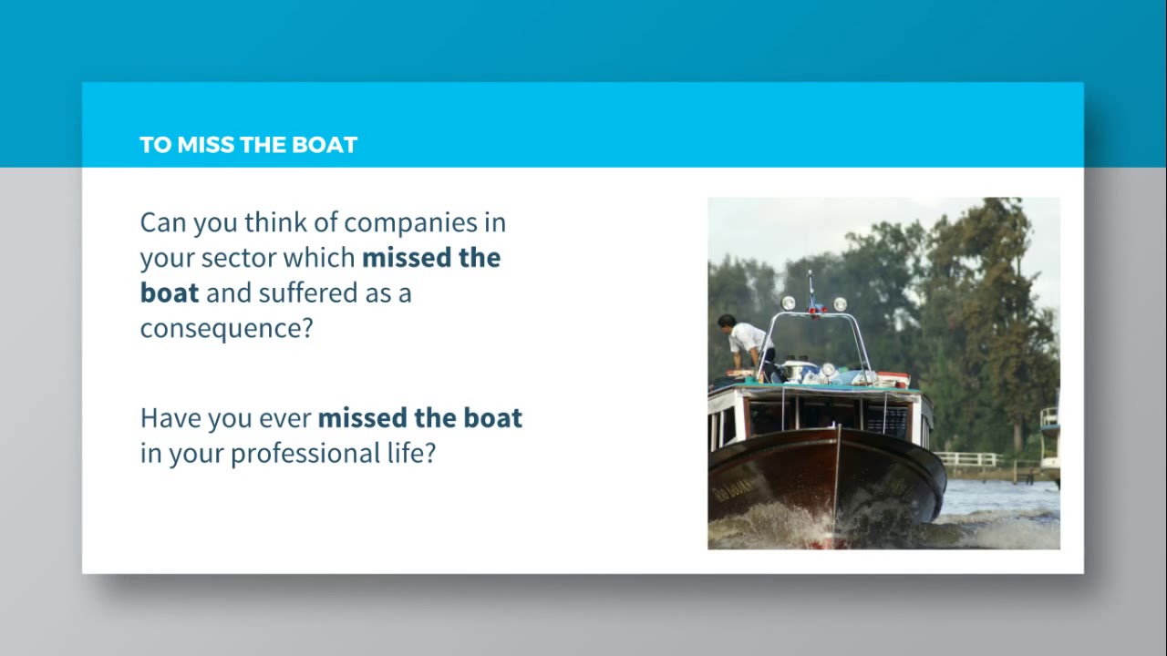 Business English Idioms To Miss The Boat Youtube