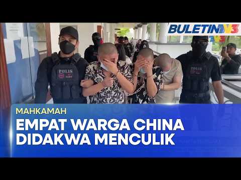 MAHKAMAH | Empat Warga China Didakwa Culik, Kurung Mangsa Wanita Senegara (BU)