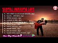 New Santali Romantic 💗 Love Song 2020 // 💗 Hende Rimil Ghurlao Rakap En Aam Sao // NonStop=4 Jukebox Mp3 Song